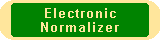 Electronic normalizer